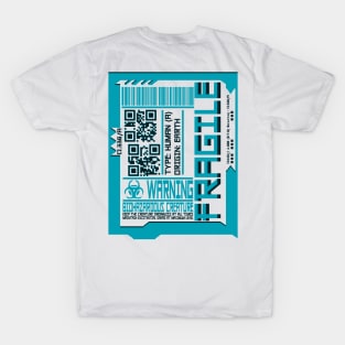 CYAN FRAGILE Cyberpunk Inspired Human Shipping Label T-Shirt T-Shirt